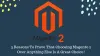  3 Reasons To Prove That Choosing Magento 2 Over Anything Else Is A Great Choice! - Time Tech News 