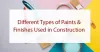 Different Types of Paints &amp; Finishes Used in a Construction