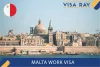 How to Apply &amp; Get Malta Work Visa | Visa Ray