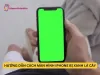 Màn hình iPhone bị xanh lá cây: Nguyên nhân và cách khắc phục