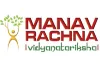   Manav Rachna University - [MRU], Faridabad