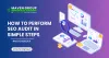 Mastering SEO Audits: How to Use Free Tools for Optimal Results