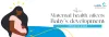 A Comprehensive Guide to Maternal Health Care During Pregnancy
