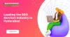 Maven Group: Leading the SEO Services Industry in Hyderabad - Maven Group Global