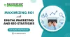 Maximizing ROI with Digital Marketing and SEO Strategies