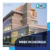 Study MBBS in Georgia 2021-22 | MBBS in Georgia Fee & Admission | Georgia MBBS University & College