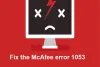Fix McAfee Error 1053 While Using McAfee Macshield Service | mcafee.com/activate