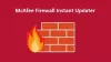 The Information you need to know about McAfee Firewall Instant Updater