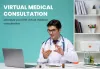 How to schedule your first virtual medical consultation