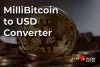 mBTC to USD Converter - Convert 1 MilliBitcoin to USD