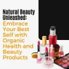 Embrace Your Best Self with Organic Health and Beauty Products