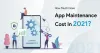 Ultimate Breakdown Of Mobile App Maintenance Cost In 2021