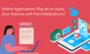 Mobile Applications may do to Assist Your Patients with their Pain Medications? - Reca Blog
