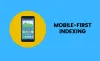 What is Mobile-First Indexing?