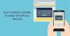 How to Make a Mobile-Friendly WordPress Website