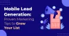 Best 5 Proven Marketing Tips for Mobile Lead Generation Techniques - Essential Plugin