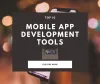 Top 10 App Development Tools