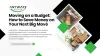 Moving on a Budget: How to Save Money on Your Next Big Move
