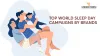 Top World Sleep Day Campaigns by Brands
