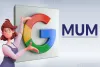 Google MUM Update: Important Things That You should Know