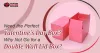 Need the Perfect Valentine Day Box Go for a Double Wall Lid