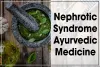 Get nephrotic syndrome ayurvedic medicine from Karma Ayurveda