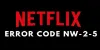 Netflix Error Code NW-2-5