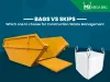 Skip Bags OR Bins - Which is the better option for construction site waste?