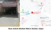 New Aatish Market Metro Station Jaipur - Routemaps.info