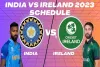 India vs. Ireland 2023 Schedule, Squad List, Match Date, T20 Venue - Windaddy - Official Casino And Sports Betting Site in India | Bonus ₹11,000