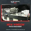 New Window patch Machinery