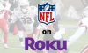 How to Activate NFL Game Pass on Roku? - Roku Support