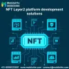 NFT Layer2 platform development solutions