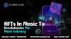 How are NFTs revolutionizing Music sector?
