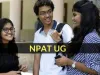NPAT UG 2019 - Application Form, Eligibility, Exam Dates, Pattern