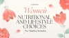 Nutritional and Lifestyle Choices That Support Breast Health