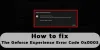 Nvidia Geforce Experience Error code 0x0003