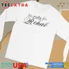 Official Lavidaprada Too Pretty For Rehab Shirt, hoodie, sweater, long sleeve and tank top