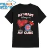 Official My Heart Belongs To My Cubs Shirt, hoodie and long sleeve tee