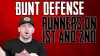                 Bunt defense with runners at first and 2nd and no outs            