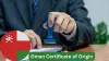 Oman Certificate of Origin Legalization by the USACC