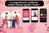 A Comprehensive Guide for Online Dating App Like Tinder
