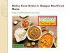 PPT - Online Food Order in Udaipur Real Food Mania PowerPoint Presentation - ID:8084863