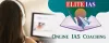 Online IAS Coaching for UPSC Preparation - Elite IAS Academy