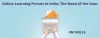 Online learning portals in India the need of the hour