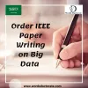 Order IEEE Paper Writing on Big Data - Words Kshetra