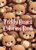 Cute Teddy Bear Coloring Book