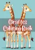 Cute Giraffes Coloring Book
