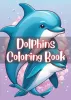 Cute Dolphins Coloring Book