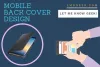 Mobile Back Cover Design 